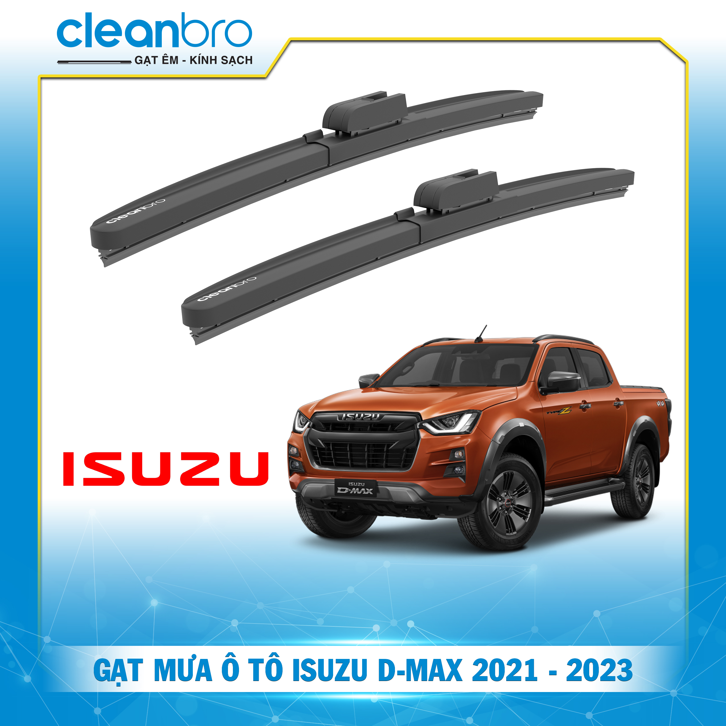 Gạt mưa ô tô hiệu ứng lá sen Isuzu D-MAX [2021-2023]
